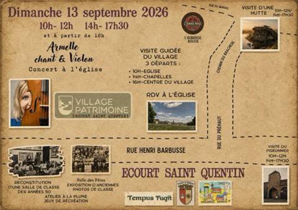 Peut �tre une image de ‎carte et ‎texte qui dit �‎Dimanche 13 septembre 2026 10h- 12h 14h- 17h30 et partir de 18h Armelle chant & Violon Concert � l'�glise ري VISITE HUTTE D'UNE 10H-12H 142-17H00 L'ALSERGE VISITE GUID�E DU VILLAGE 3 DEPARTS 10H-EGLISE 14H-CHAPELLES 16H-CENTRE DU VILLAGE BИACHE DU CHEMIN RDV OVAL'�GLISE A L'�GLISE VILLAGE PATRIMOINE 電力製対T工工 RUE HENRI BARBUSSE DU RUE RECONSTITUTION DUNG SALLE 06 CLASSE DES ANNEES50 ATELIER PLUME JEUX JEUXDERECREATION DE PECREATЮΝ ECOURT SAINT QUENTIN Salle dex Fites EXPOSITION ANCIENNES 6 SDECLASSE DE CLASSE VISITE DU PIGEONNIER I0H-12H 1414-17H30 TeTpuB Fugit‎�‎‎
